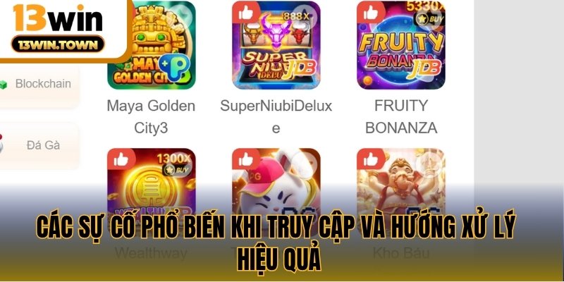 Các sự cố phổ biến khi truy cập và hướng xử lý hiệu quả