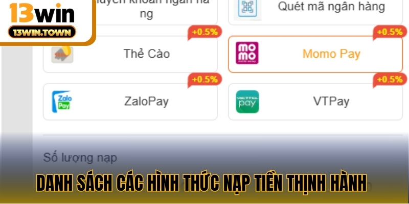 Danh sách các hình thức nạp tiền thịnh hành 