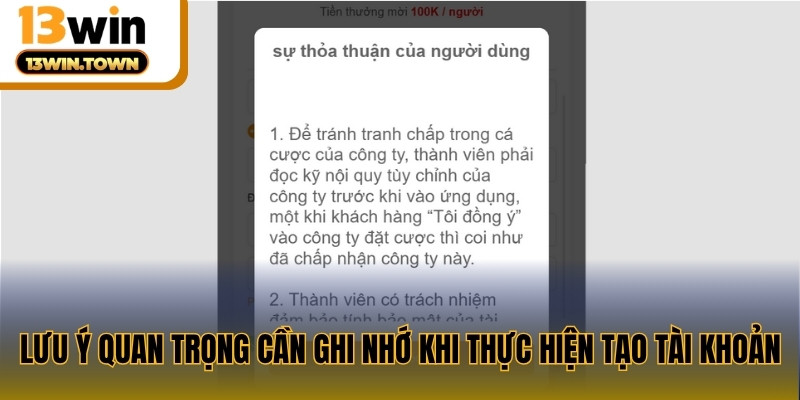 Lưu ý quan trọng cần ghi nhớ khi thực hiện tạo tài khoản